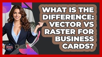 What Is The Difference: Vector Vs Raster For Business Cards? - Graphic Design Nerd