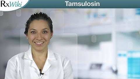 Tamsulosin a Prescription Medication Used to Treat the Symptoms of Enlarged Prostate - Overview