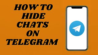 How To Hide Chats On Telegram | Private chat on Telegram | Easy Tutorial screenshot 4