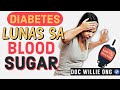 Diabetes : Mag-ingat sa Low Blood Sugar - Payo ni Doc Willie Ong #644b