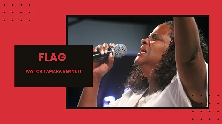 F.L.A.G. 2019 Day 1: Pastor Tamara Bennett