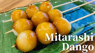 【Only one type of flour to use】Mitarashi Dango~Japanese cooking~