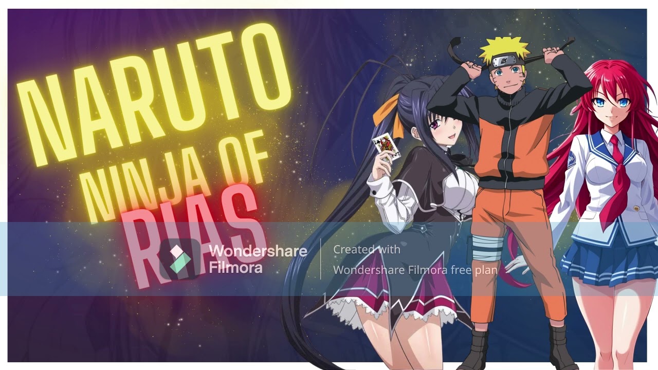 what if Naruto was in dxd part 1
