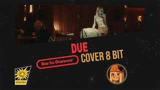 Elodie - Due (8 Bit Cover)