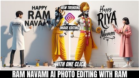 Ram Navami Ai photo Editing with Ram|Ram Navami Ai photo kaise banaye 2024 |Ram Navami photo Editing