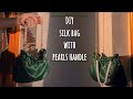 DIY silk bag with pearls handle | Mirnaxa