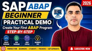 SAP ABAP Beginner Practical Demo |Create Your First ABAP Program Step-by-Step(2026)