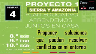 Proyecto 1, semana 4, Básica Superior (Sierra y Amazonía)