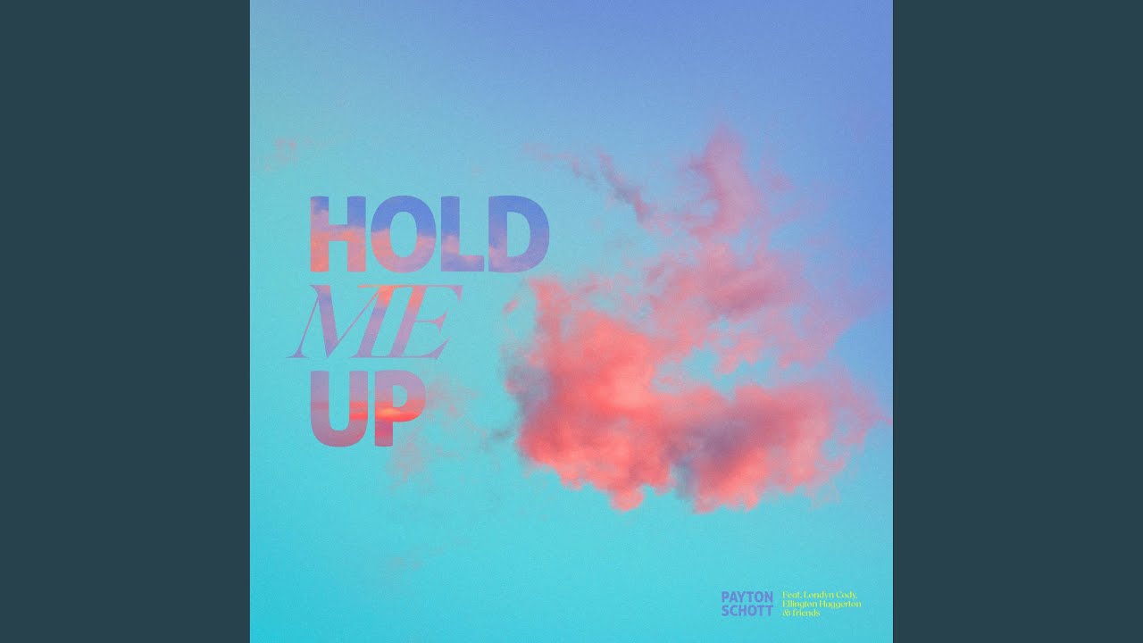 Hold Me Up (feat. Londyn Cody & Ellington Haggerton) - YouTube