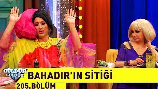 Güldür Güldür Show 205.Bölüm - Bahadır'ın Sitiği