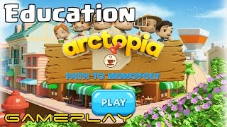 Arctopia Path to Monopoly Gameplay iOS Android | Education screenshot 5
