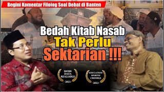 Bedah Kitab Nasab Tak Perlu Sektarian || Debat Nasab di Banten Berlanjut ?