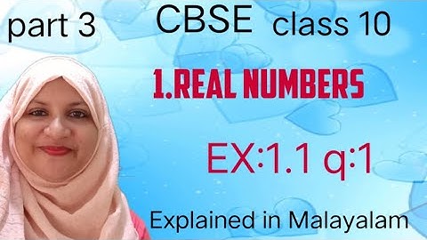 Chapter 1 Real Numbers Ex:1.1 q:1 CBSE maths class 10 in Malayalam
