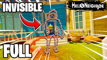 INVISIBLE NEIGHBOR CHALLENGE in Hello Neighbor! (Full Game)