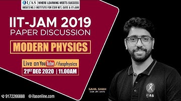 IIT-JAM 2019 PAPER DISCUSSION | MODERN PHYSICS