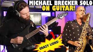 MICHAEL BRECKER SOLO ON GUITAR! If Ever I Should Leave You