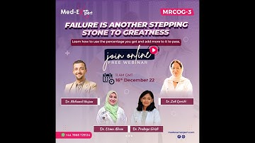 How to use your MRCOG-3 Clinical Exam Failure as a stepping Stone?