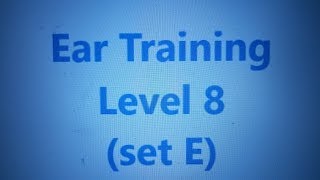 Ear training, level 8
