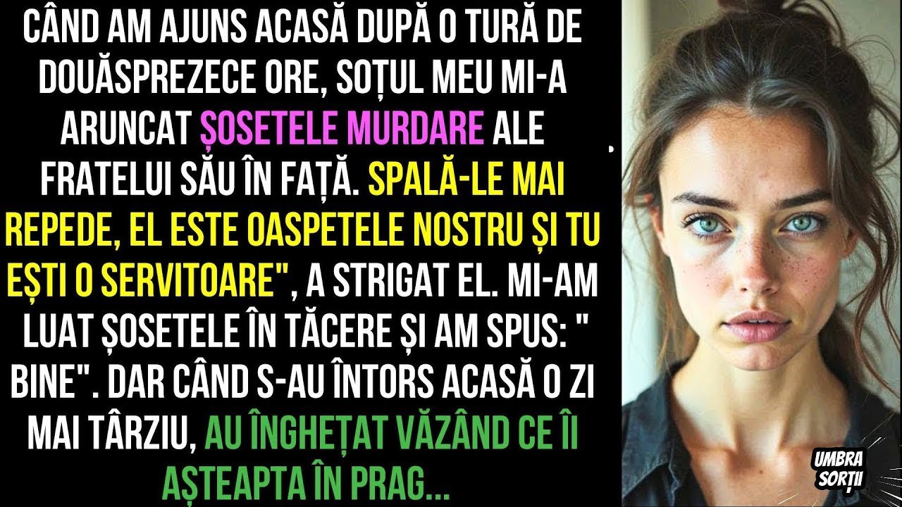 Când am ajuns acasă după o tură de 12 ore, soțul  mi-a aruncat șosetele murdare ale fratelui său...