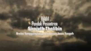 Profil Pondok Pesantren Sirojuth Tholibin Brabo