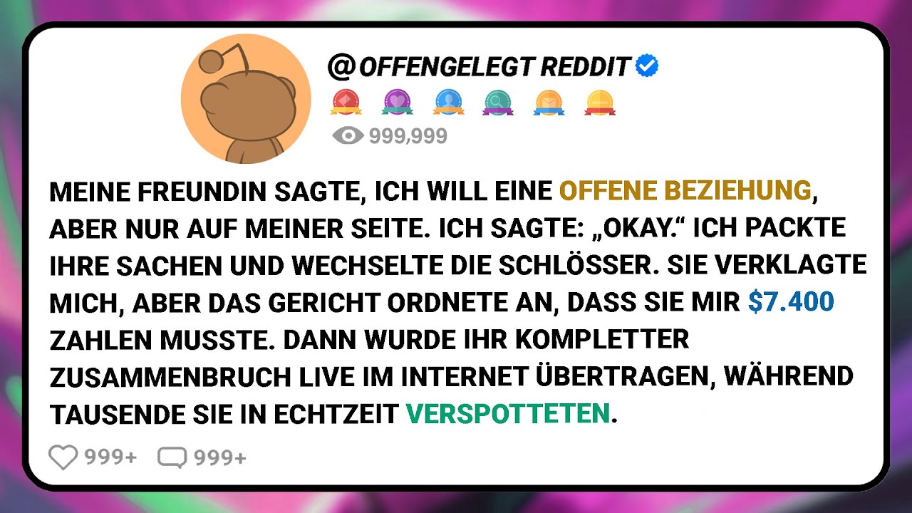 Meine Freundin Sagte, Ich Will Eine Offene Beziehung, Aber Nur Auf Meiner Seite. Ich Sagte.....