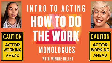 DO THE WORK! An Introduction to Acting Class w/Winnie Hiller