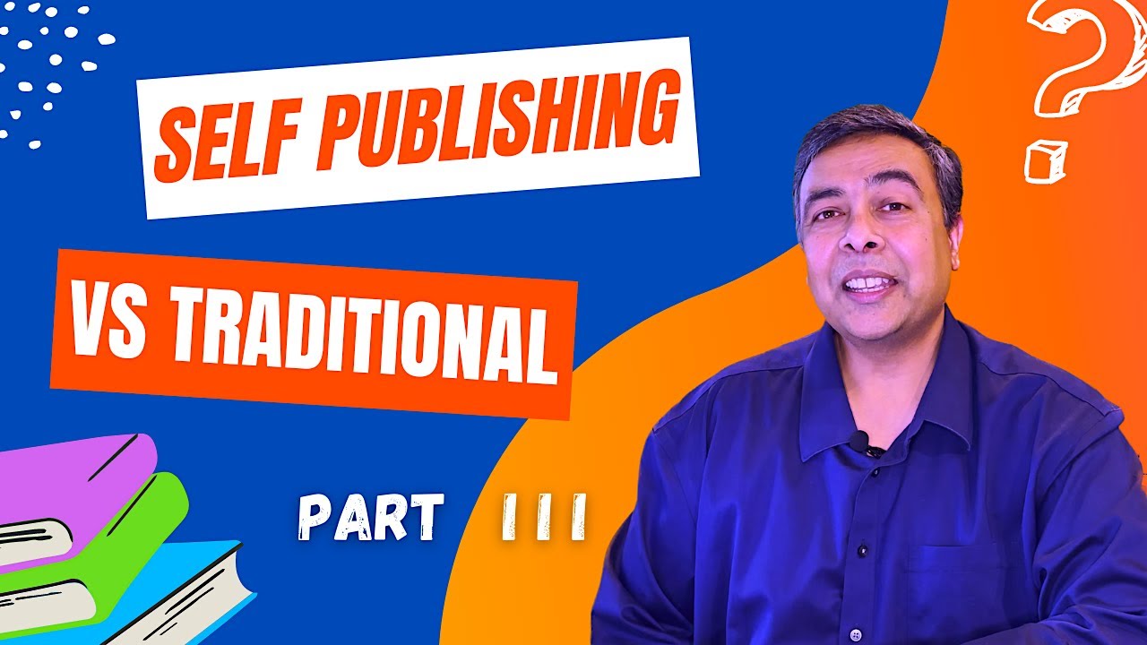 How to Publish Your Book | Self Publishing vs Traditional Publishing ...