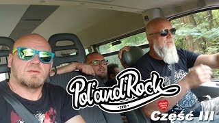 (Prawie)Kamperem na Pol'and"Rock 2019 (Woodstock). cz. 3 z 3 - Turbosłowianin