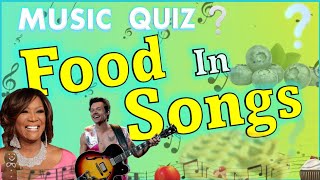 Food In Music | Guess The Song Title | Music Quiz 🎵 screenshot 3