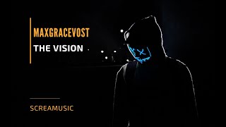 MaxGraceVost - The Vision (Vocal Mix)