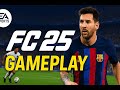EA SPORTS FC 25 Gameplay | Epic FC 25 Gameplay Realistic Football Experience 4K Ultra HD⚽🔥