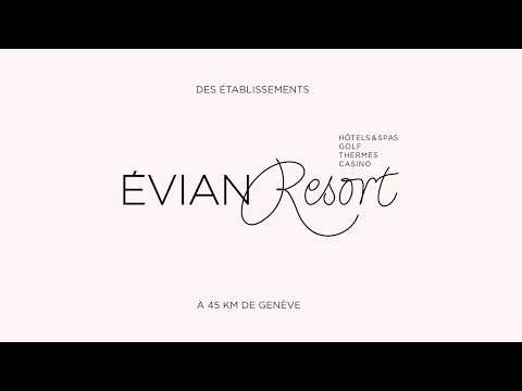 Evian Resort, Франция