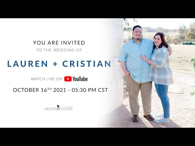 Lauren & Cristian | 10.16.2021 | Wedding Ceremony | Live Stream