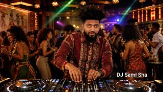 Weze weze DJ Sami Sha Ethiopia West Africa new music 