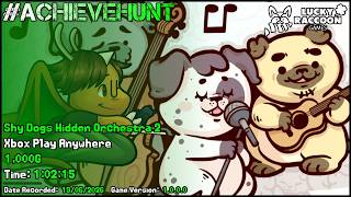 #AchieveHunt - Shy Dogs: Hidden Orchestra 2 (Xbox Play Anywhere) - 1,000G in 1h 01m 48s!