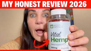Vital Hemp Gummies Review 2026 - The Honest Truth Nobody Tells You (Watch Before You Buy)