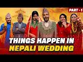 Things happen in nepali wedding  part  1  risingstar nepal