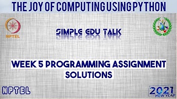 NPTEL The Joy Of Computing Using Python week 5 all 3 programming assignment answer with link of code