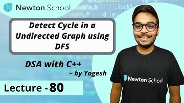 Detect Cycle in an Undirected Graph using DFS | GRAPH | Episode 80 | Yogesh Yogendra | DSA with C++