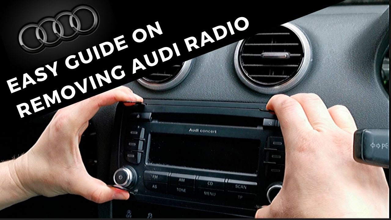 REMOVE AUDI SINGLE DIN CAR RADIO WITH EXTRACTION