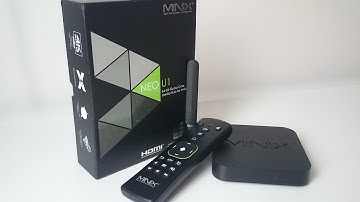 MINIX NEO U1 Android TV Box powered by Amlogic S905 and MINIX NEO A2 Lite Unboxing (Video)