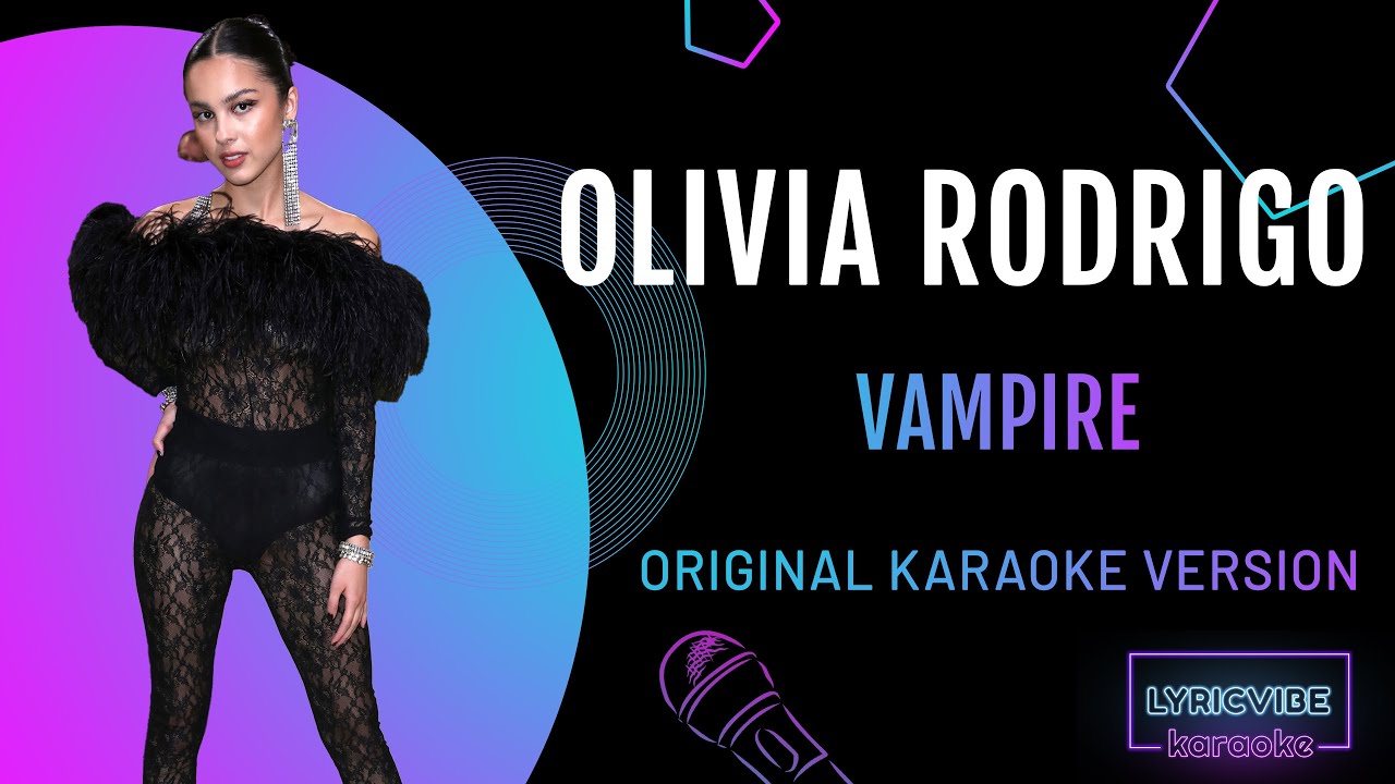 Olivia Rodrigo Vampire Karaoke With Lyrics Youtube