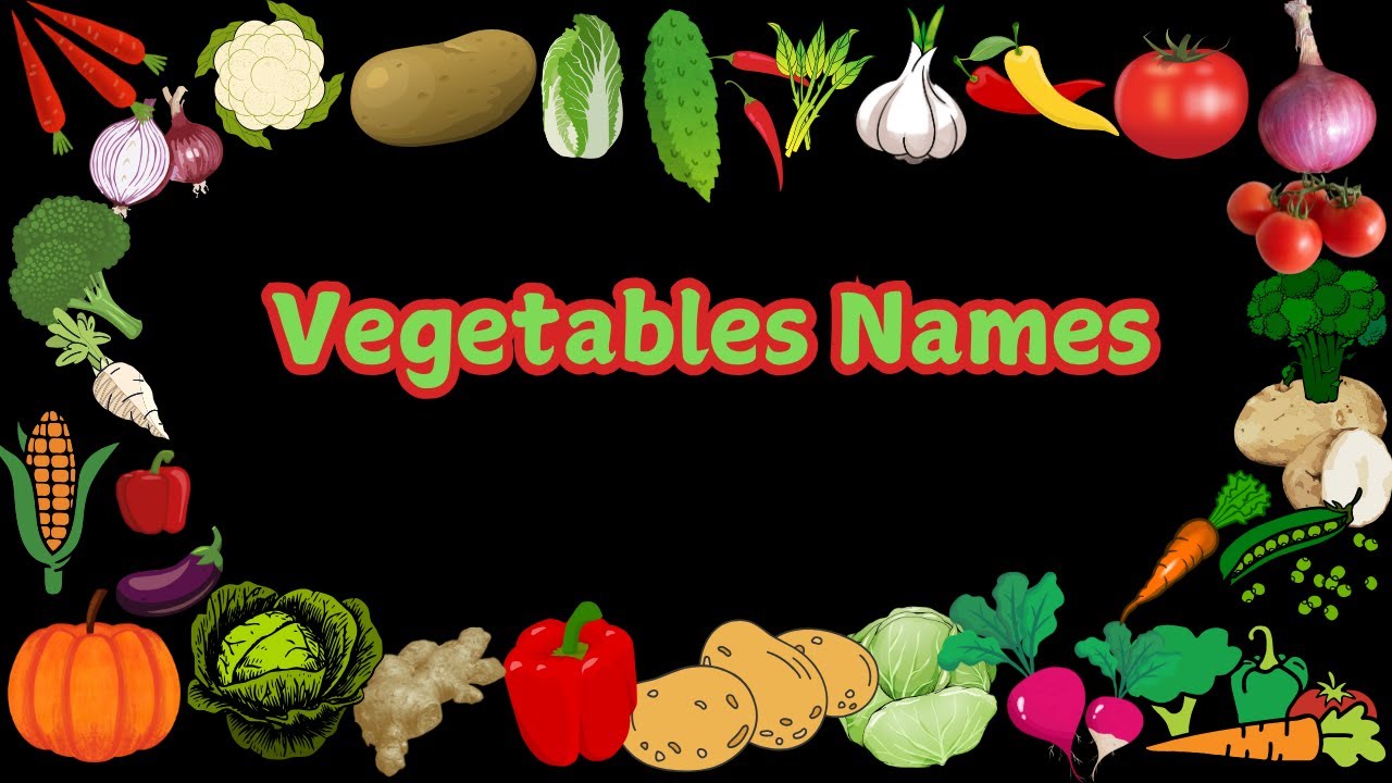 Vegetables name | Vegetables name in english | vegetables name for kids | Sabjiyon ke naam .