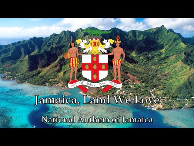 National Anthem: Jamaica - Jamaica, Land We Love - YouTube