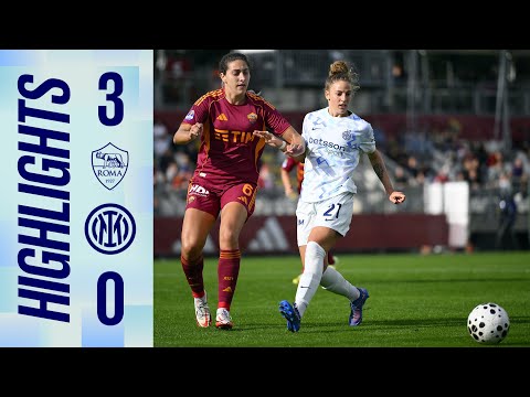 Video SCONFITTA PER LE NERAZZURRE | ROMA 3-0 INTER| SERIE A WOMEN | HIGHLIGHTS