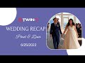 Wedding recap 6252022  dj twint