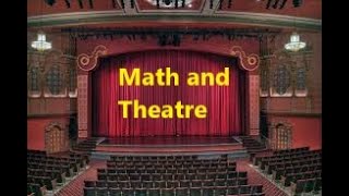 Math and Theatre