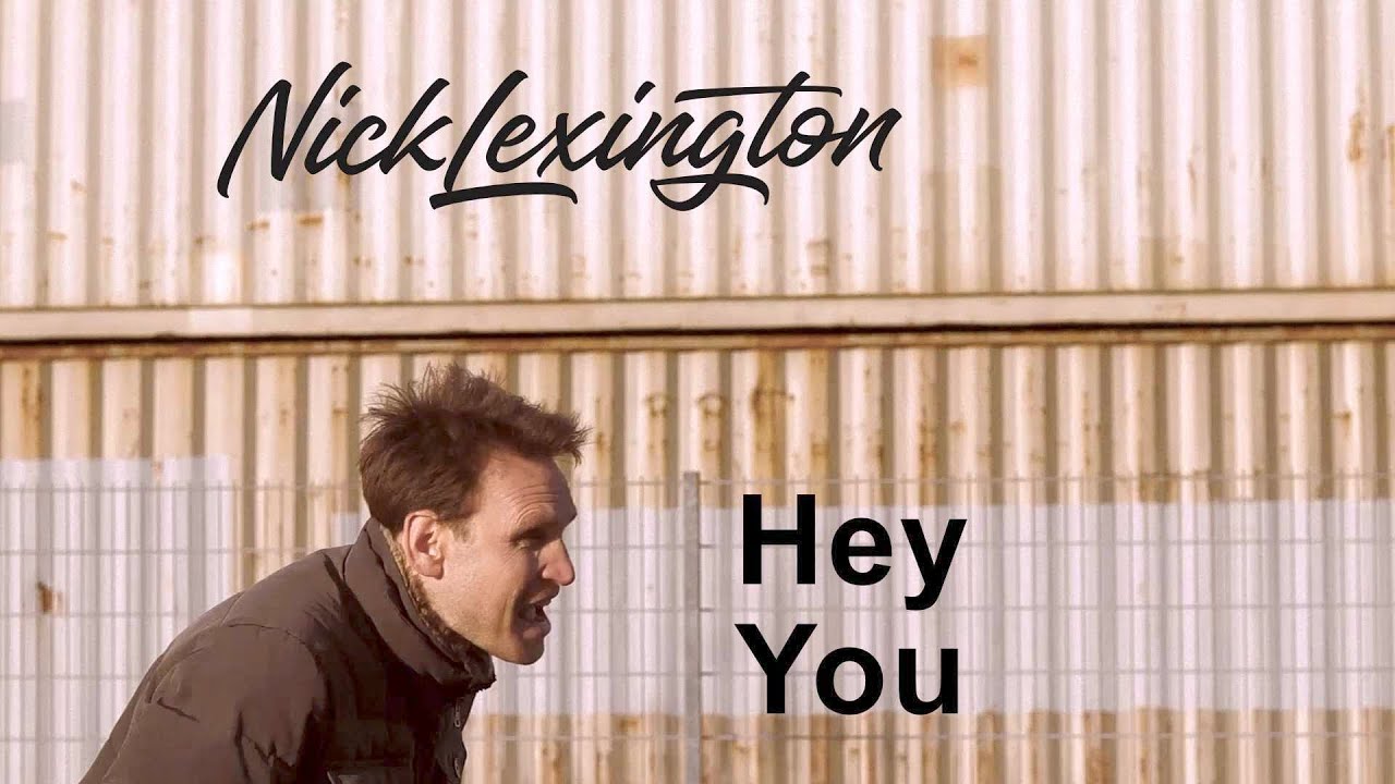 Hey You – Nick Lexington [Indie Rock – Official Music Video]