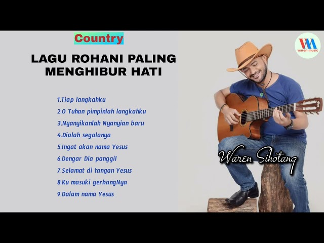 Lagu Rohani paling menghibur hati - Instrumen Gitar Waren Sihotang class=