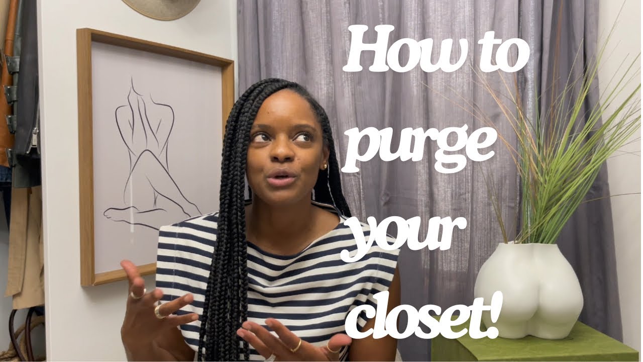 How to purge your closet! - YouTube
